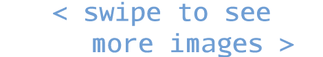   swipe to see   more images  